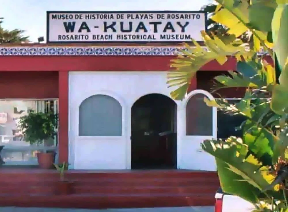 Wa-Kuatay Museum display inside the Rosarito Beach Hotel